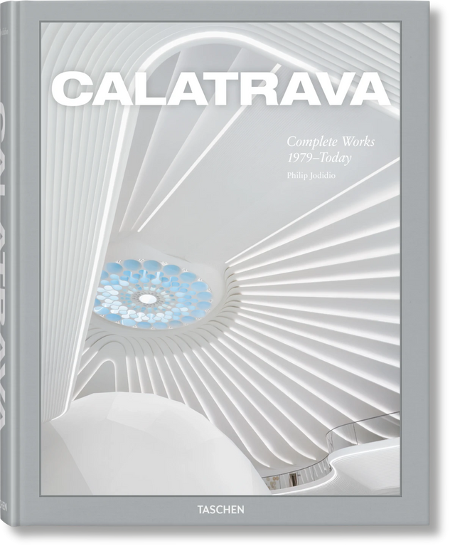 Calatrava. Complete Works 1979–Today