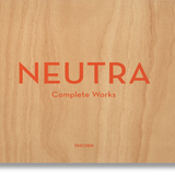 Neutra. Complete Works